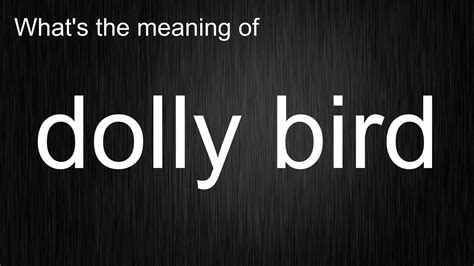 meaning of dolly|how to spell dollie.